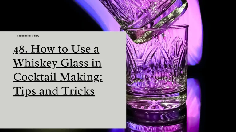 How to Properly Clean and Maintain Your Whiskey Glasses
