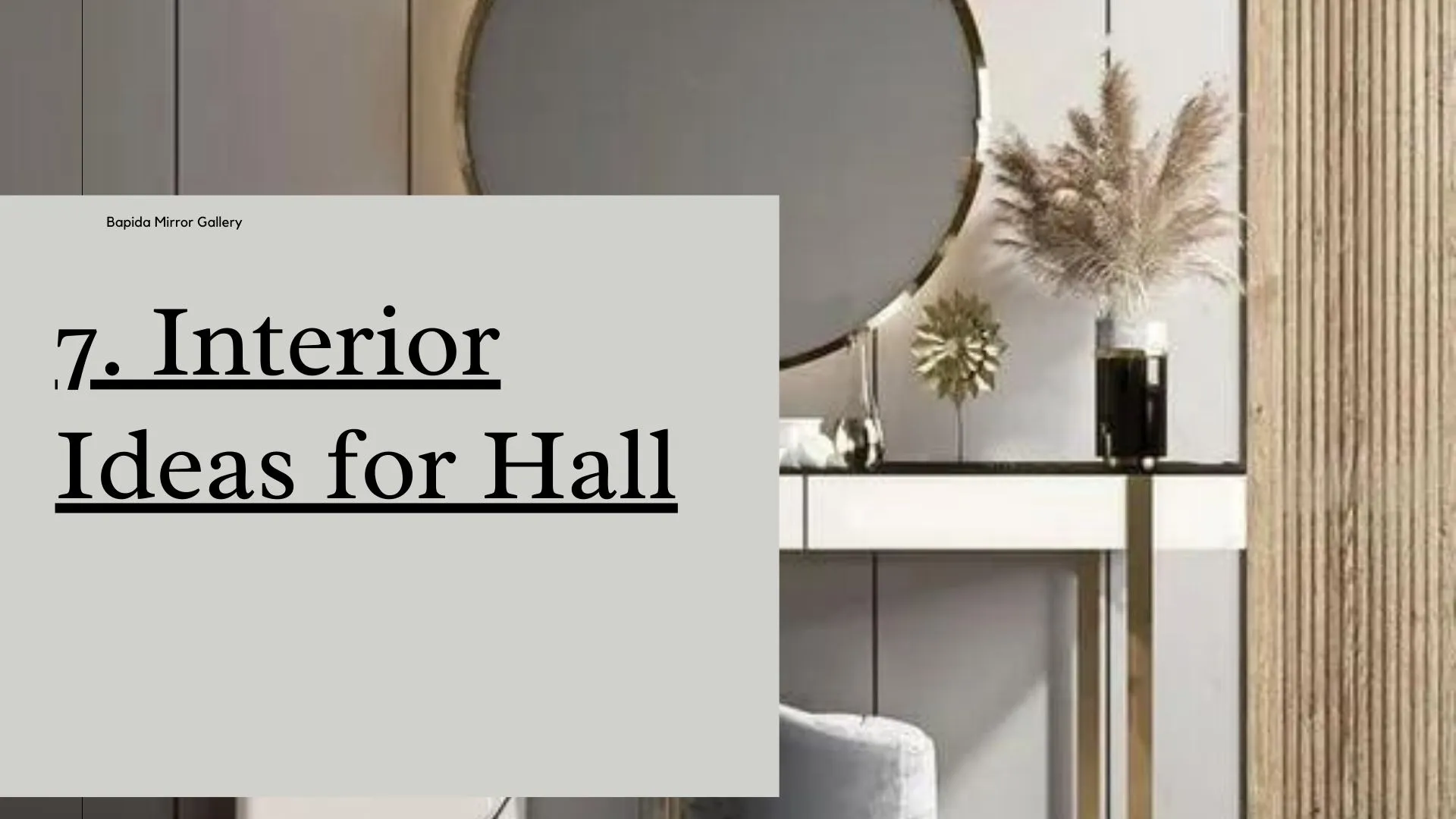 Interior Ideas for the Hall