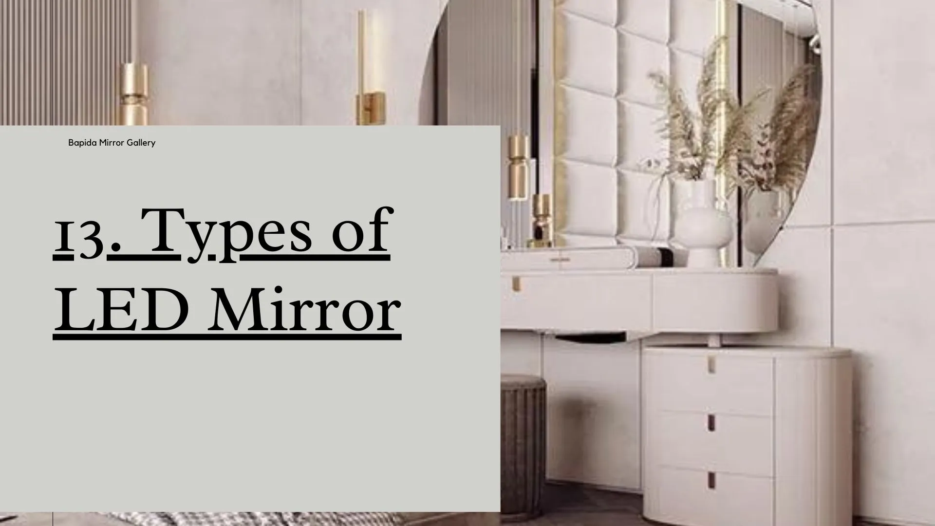 Types of LED Mirror