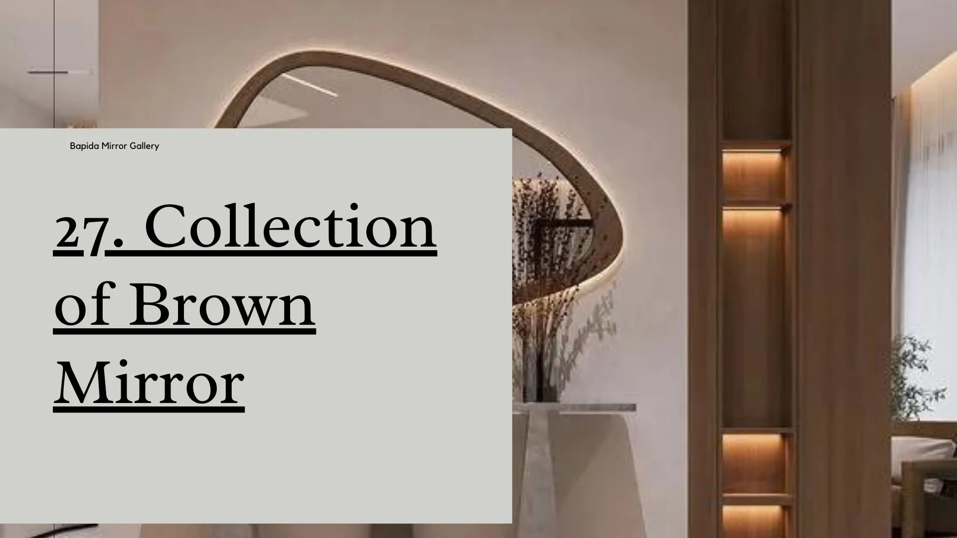 Collection of Brown Mirrors