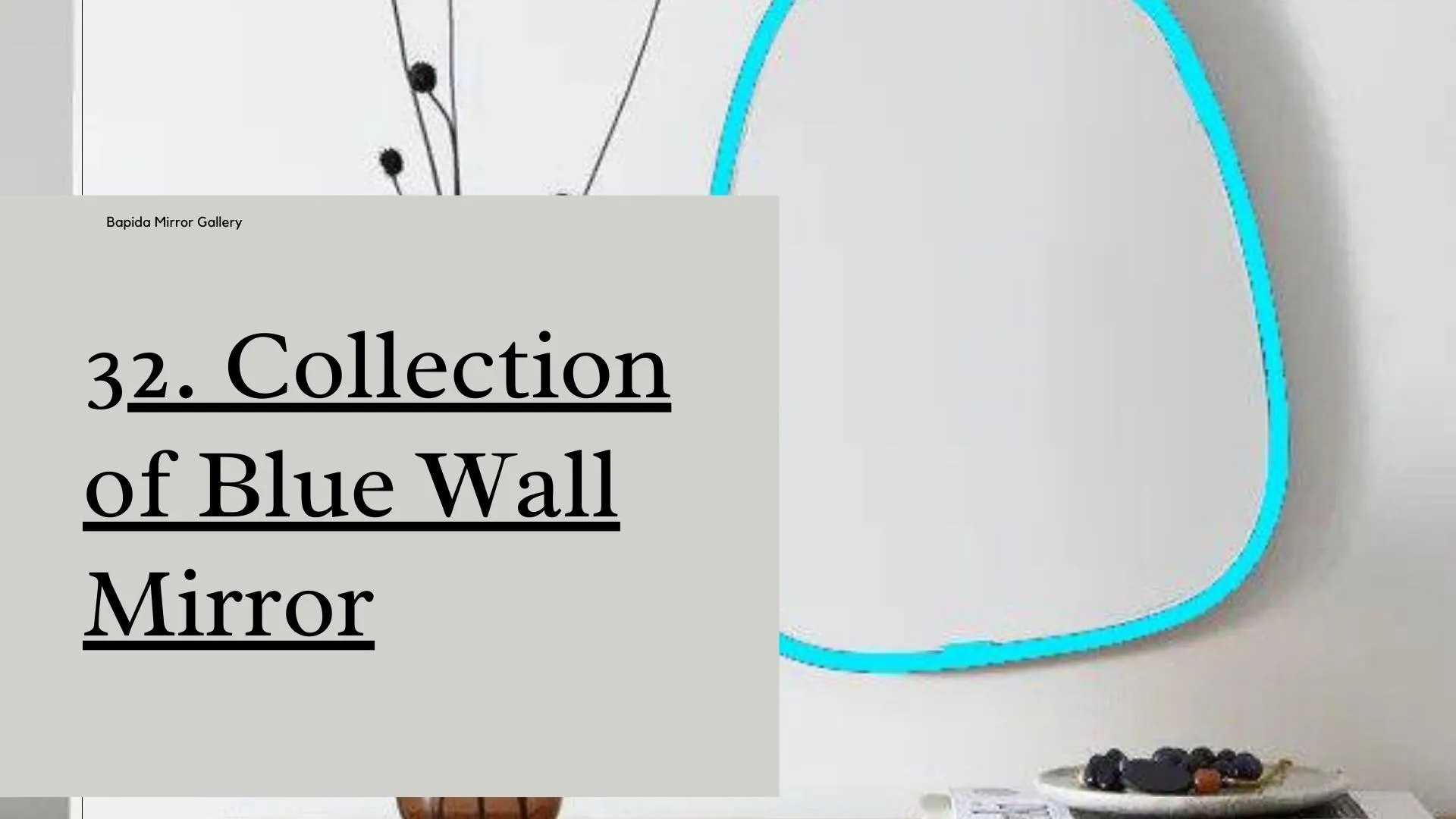 Collection of Blue Wall Mirror